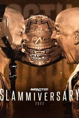 IMPACT Wrestling: Slammiversary 2022