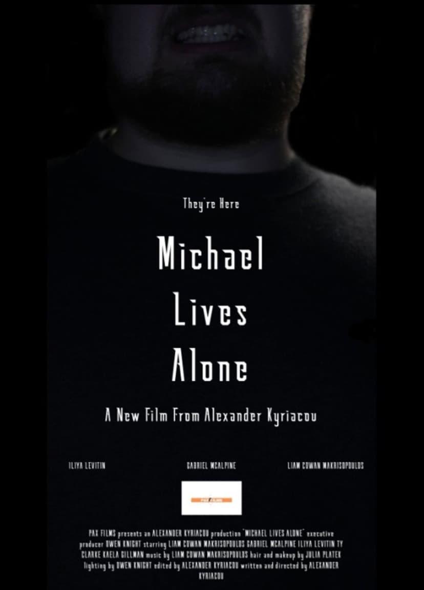 Michael Lives Alone