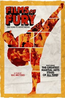 Films of Fury: The Kung Fu Movie Movie