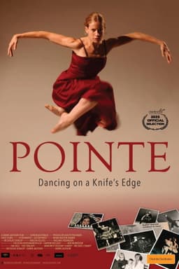 Pointe: Dancing on a Knife's Edge