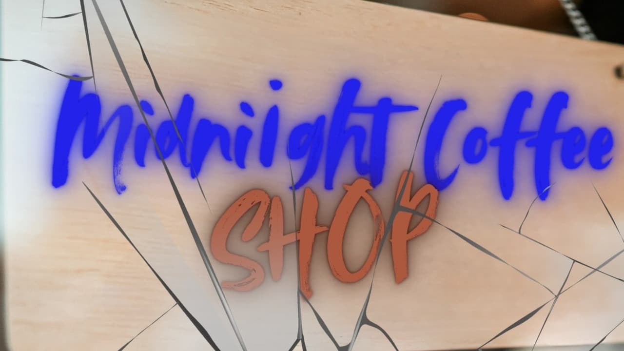 Midnight Coffee Shop