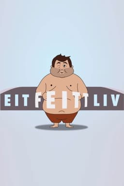 A Fat Life