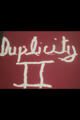 Duplicity II