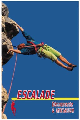 Climbing - Discovery & Initiation