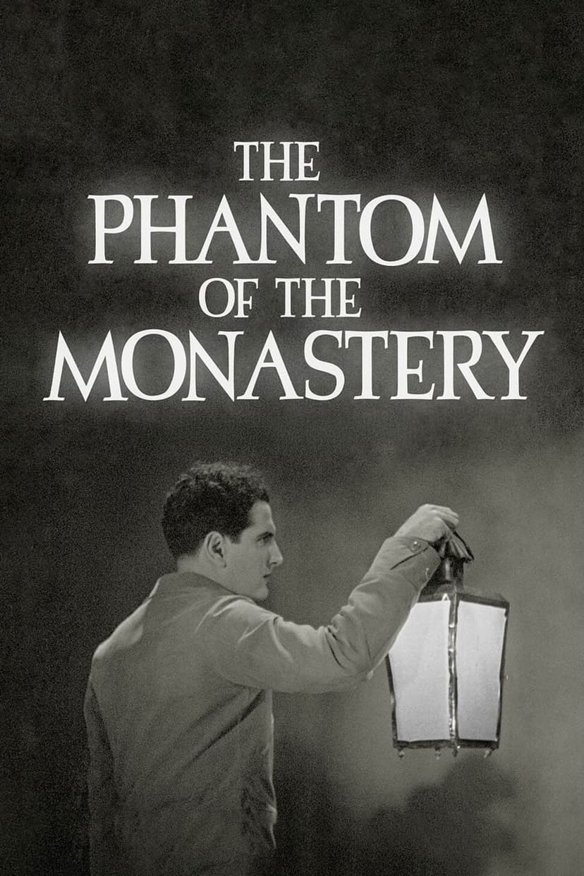 The Phantom of the Monastery