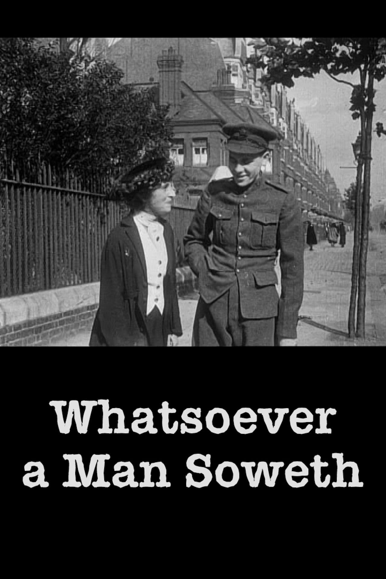 Whatsoever a Man Soweth