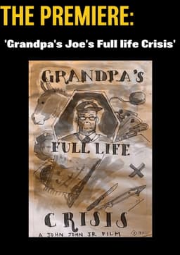 The Premiere - Grandpa Joe’s Full Life Crisis