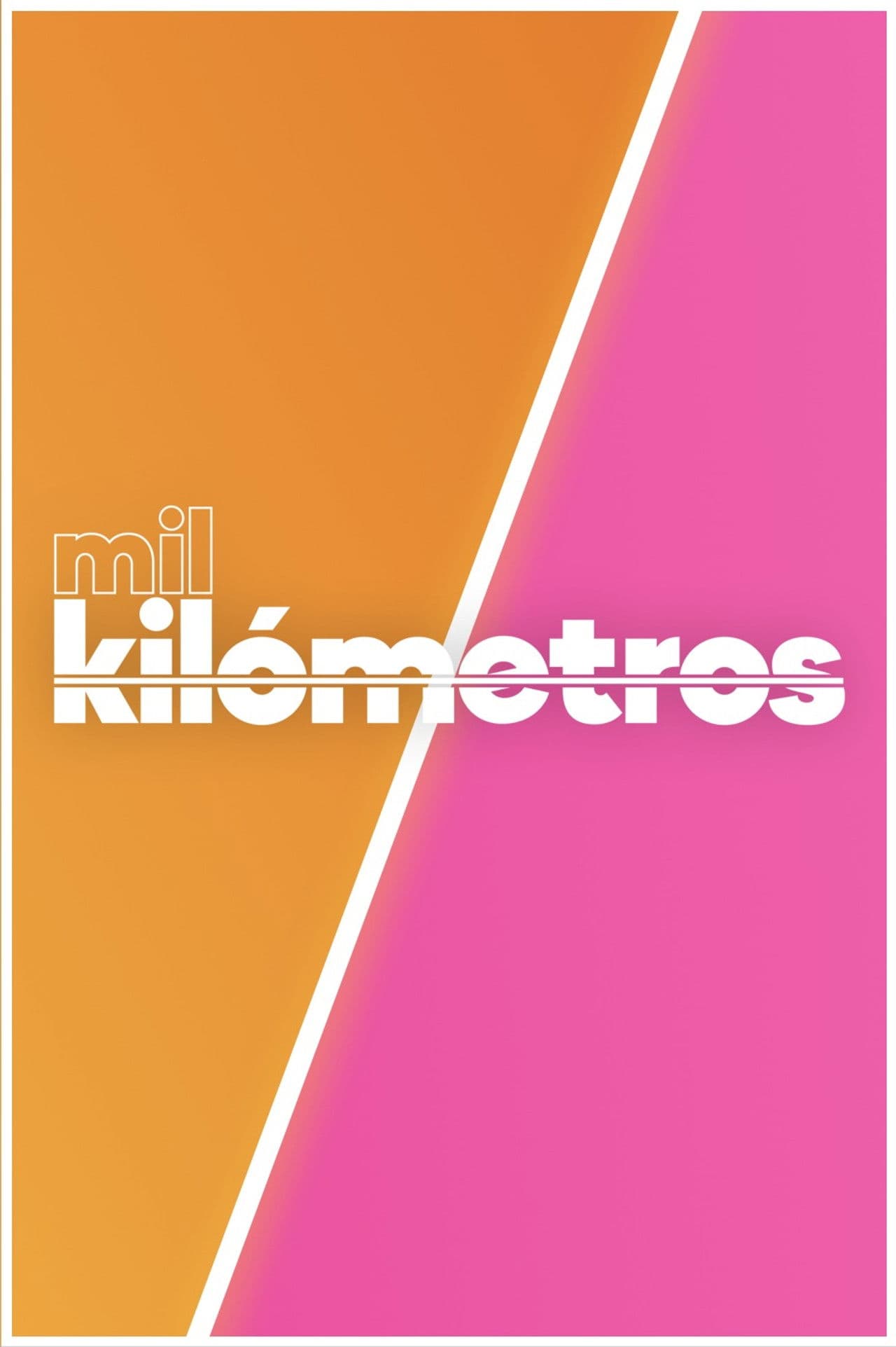 Mil Kilómetros