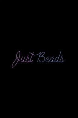 Just Beads