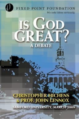 Christopher Hitchens vs John Lennox - Is God Great? Debate