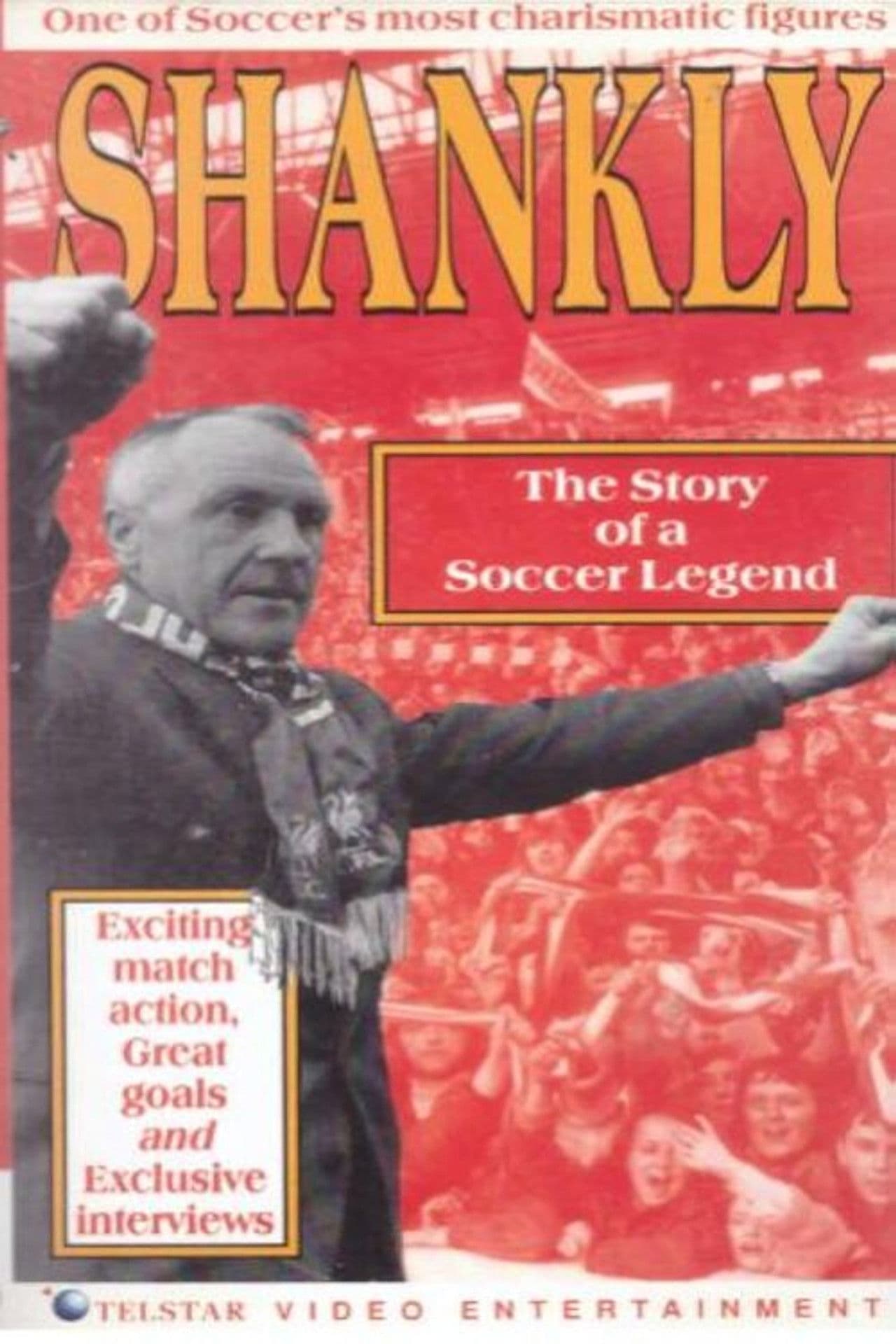 Shankly: The Story of A Soccer Legend