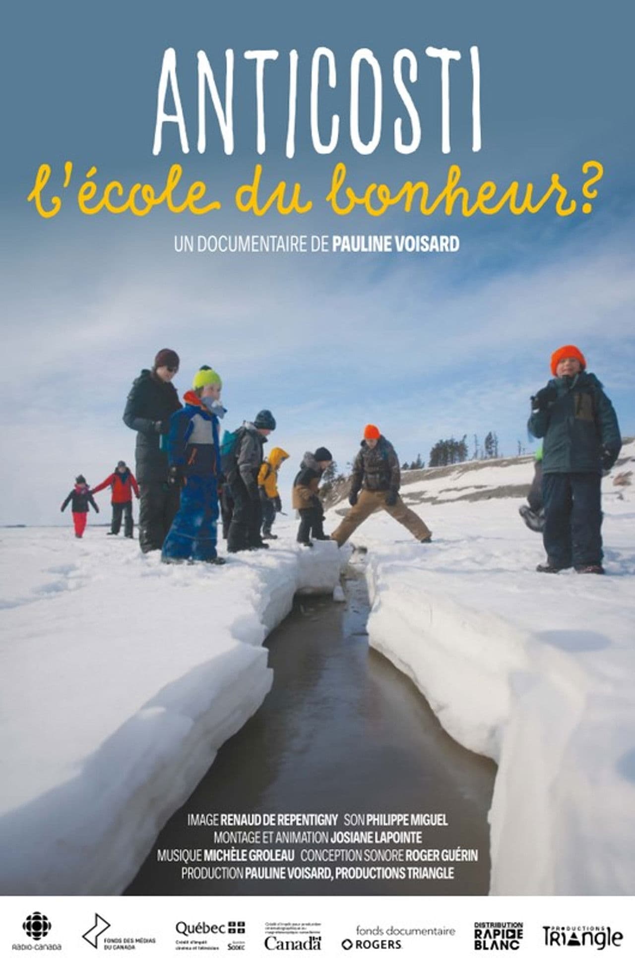 Anticosti, l'école du bonheur