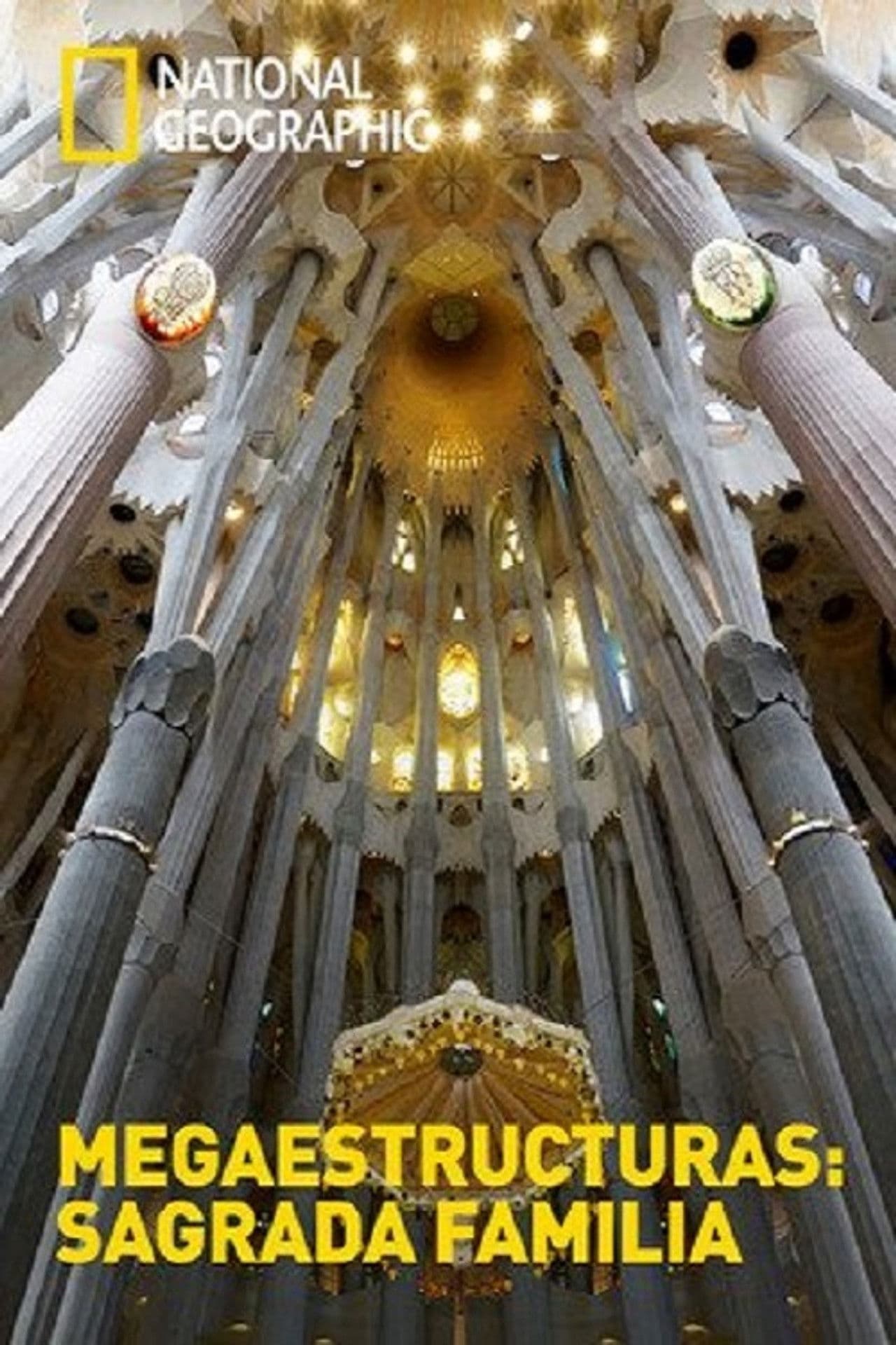Megaestructuras Sagrada Familia