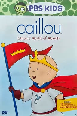 Caillou's World of Wonder
