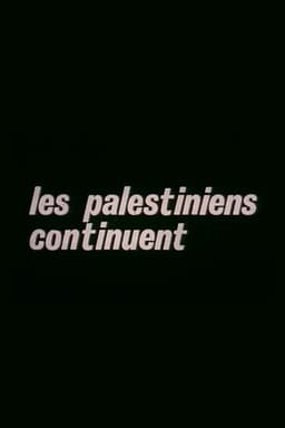 Les Palestiniens continuent