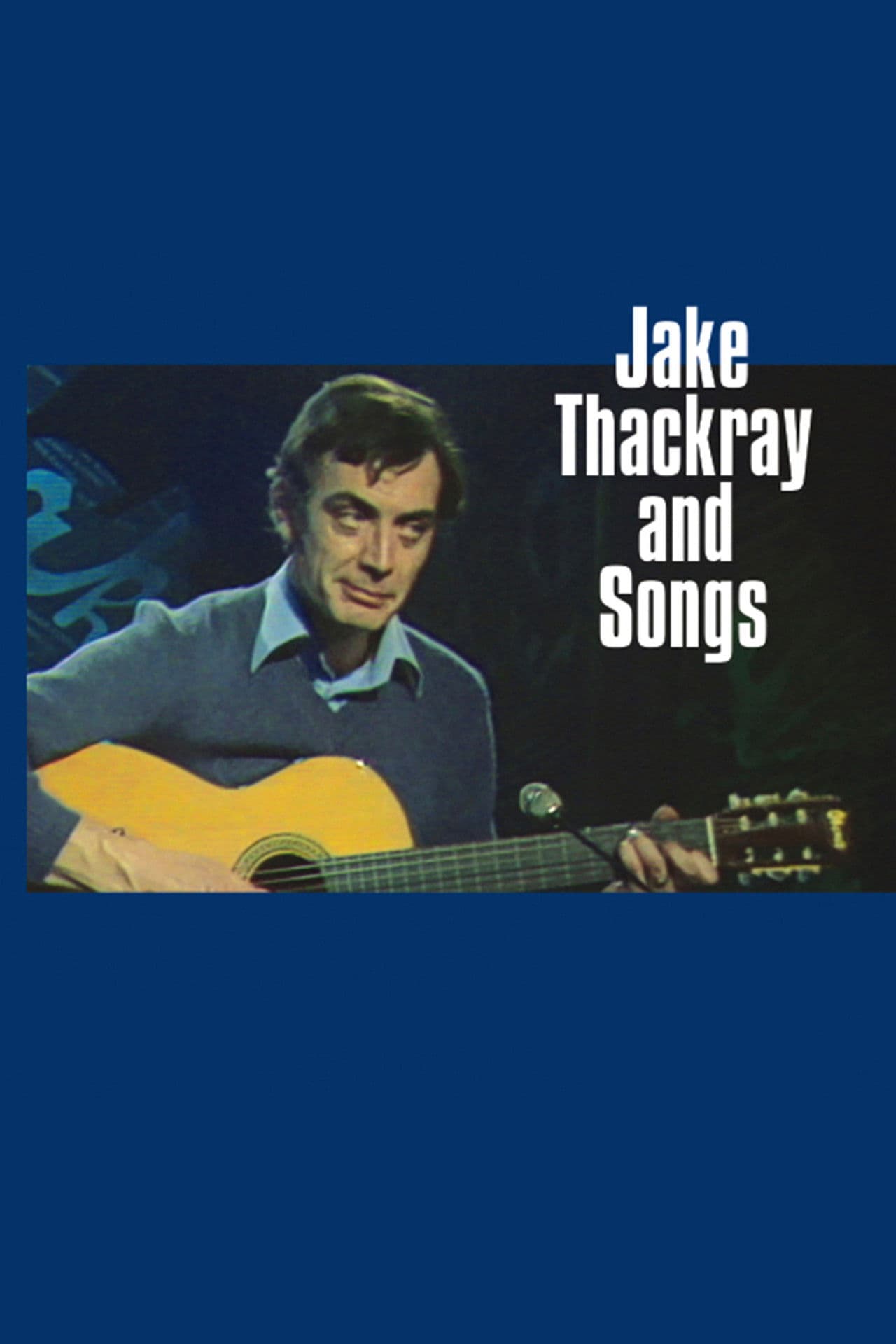 Jake Thackray and Songs