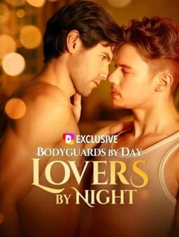 Bodyguards By Day, Lovers By Night