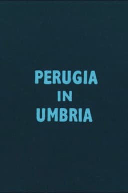 Perugia in Umbria