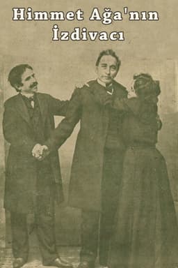 The Marriage of Himmet Aga