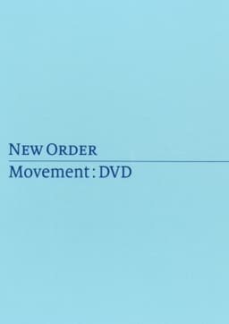 New Order: Movement