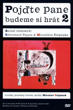 Pojďte pane, budeme si hrát