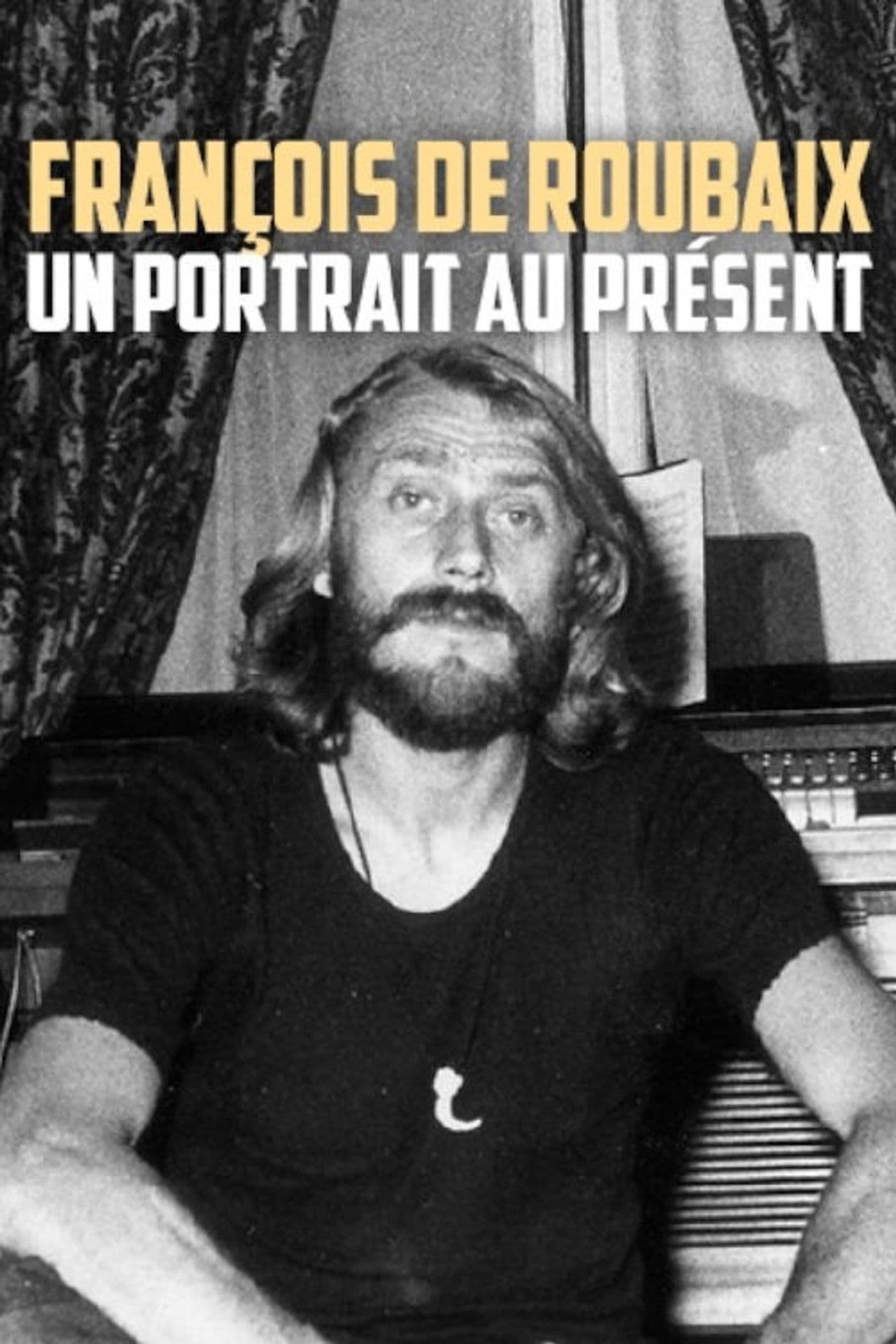 François de Roubaix : un portrait au présent