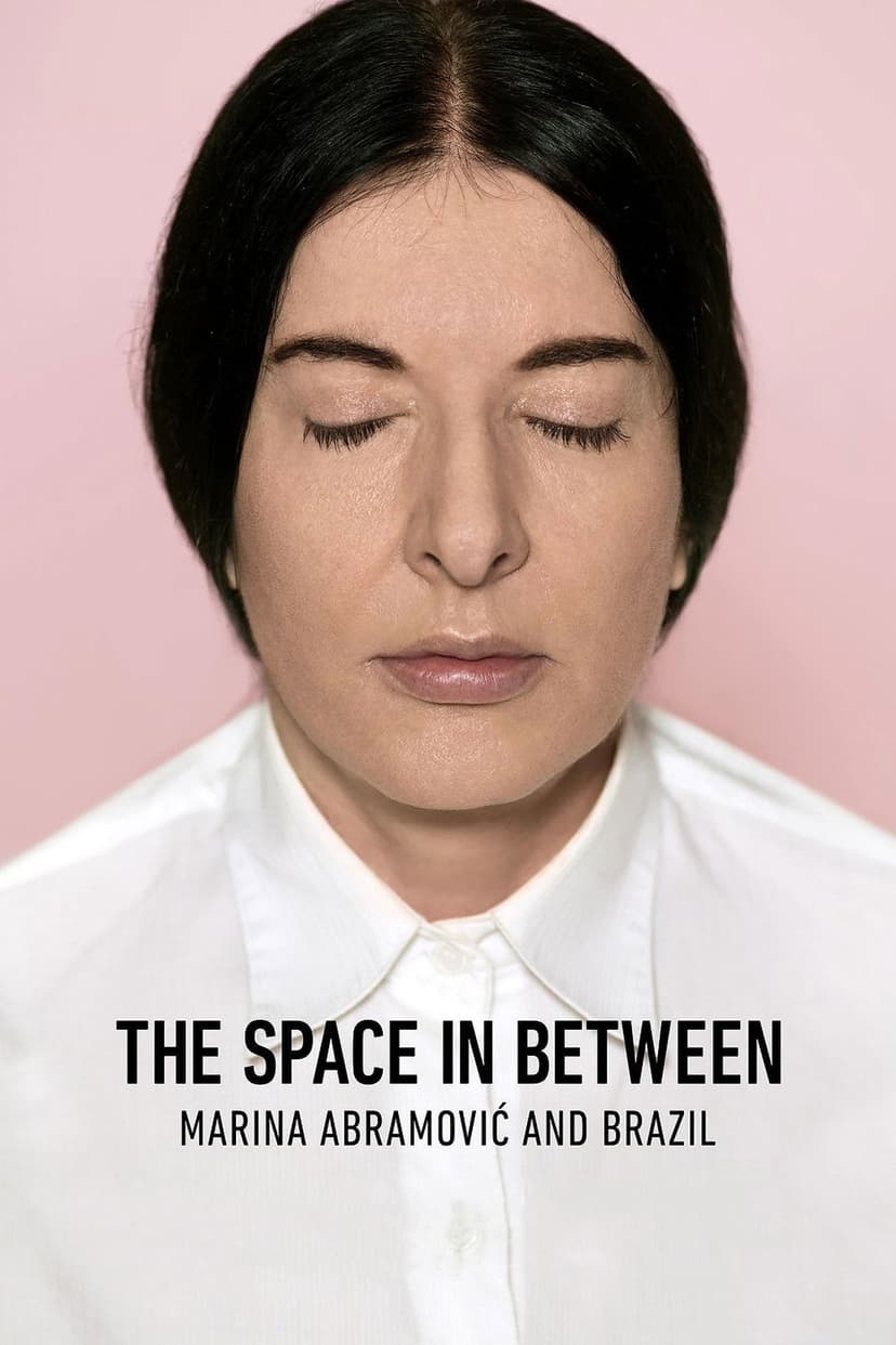 The Space in Between: Marina Abramović and Brazil