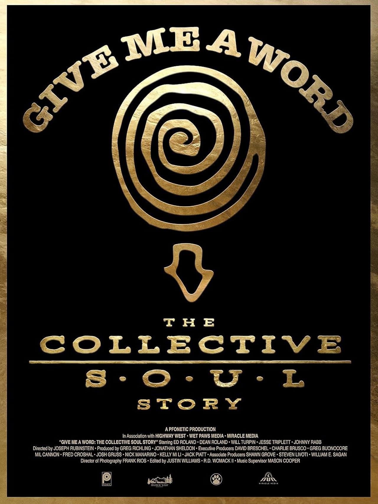Give Me a Word: The Collective Soul Story