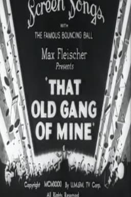 That Old Gang of Mine