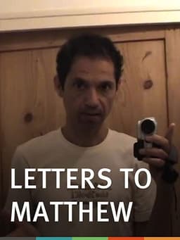 Letters to Matthew