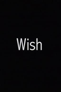 Wish