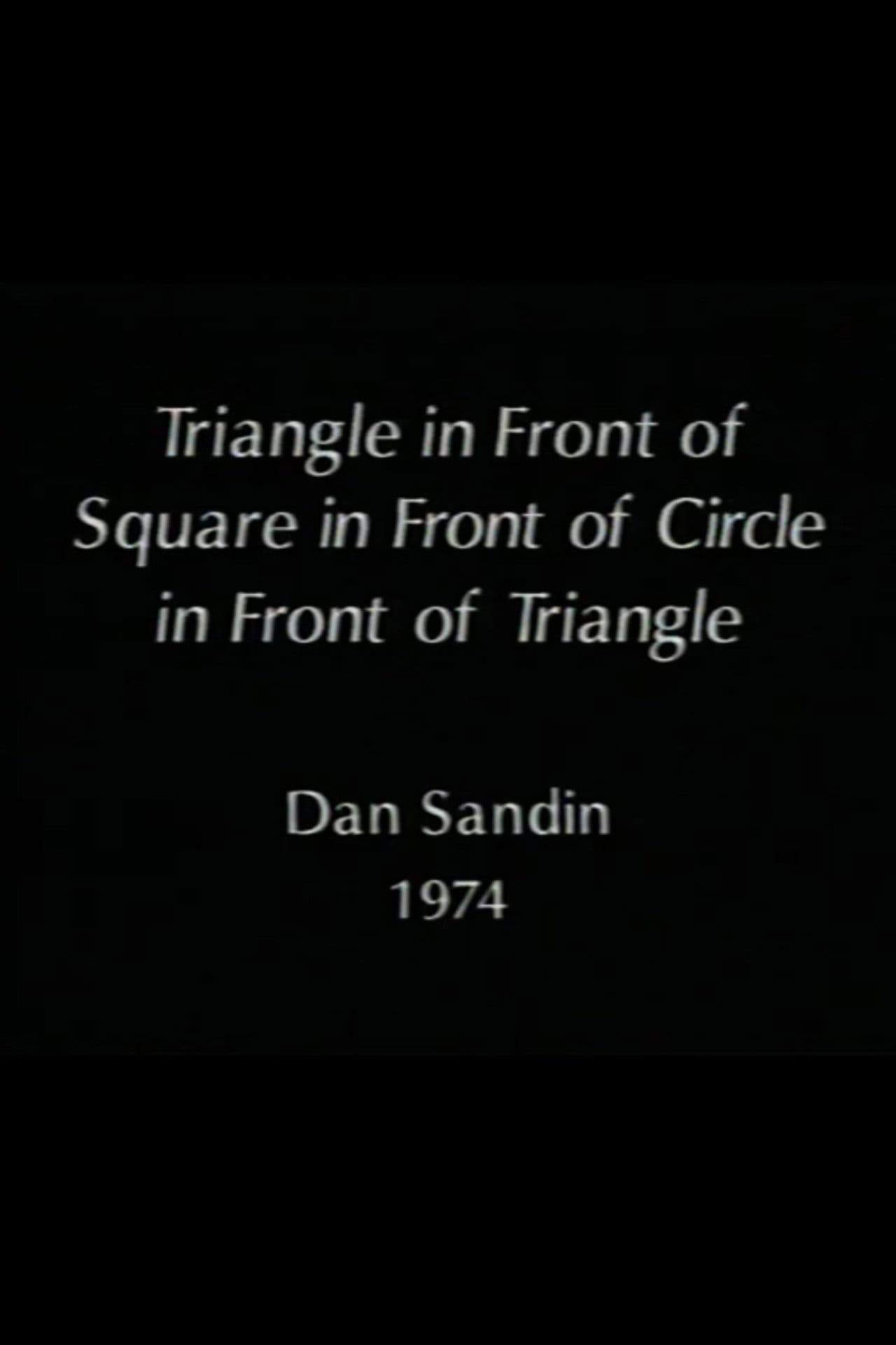 Triangle in Front of Square in Front of Circle in Front of Triangle