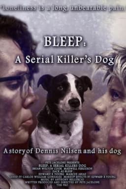 Bleep: A Serial Killer's Dog
