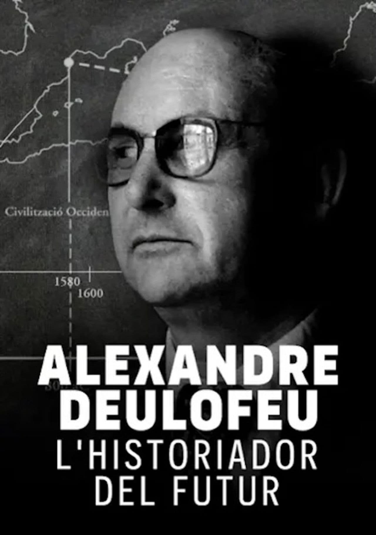 Alexandre Deulofeu: l'historiador del futur