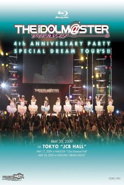 THE IDOLM@STER 4th ANNIVERSARY PARTY SPECIAL DREAM TOUR’S!!