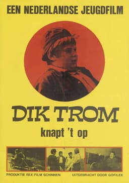 Dik Trom Knapt het Op