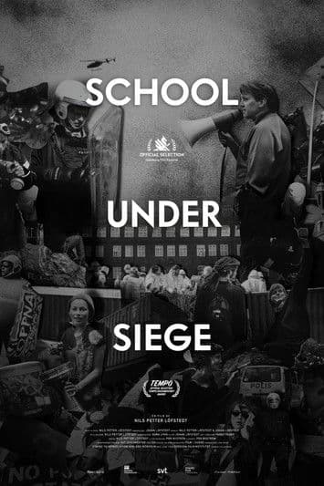 School Under Siege