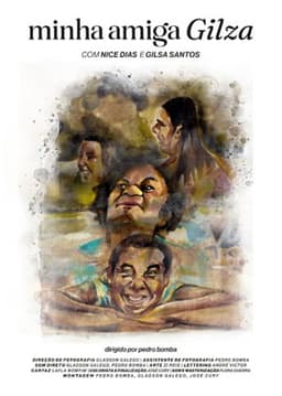 Minha Amiga Gilza