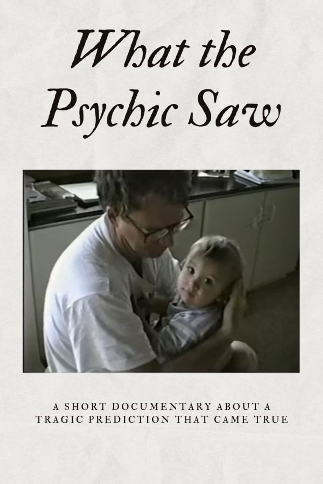 What the Psychic Saw