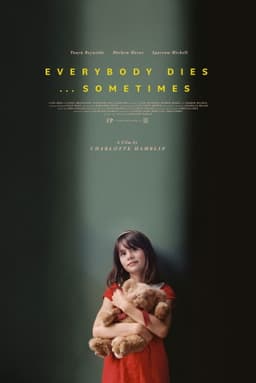 Everybody Dies... Sometimes