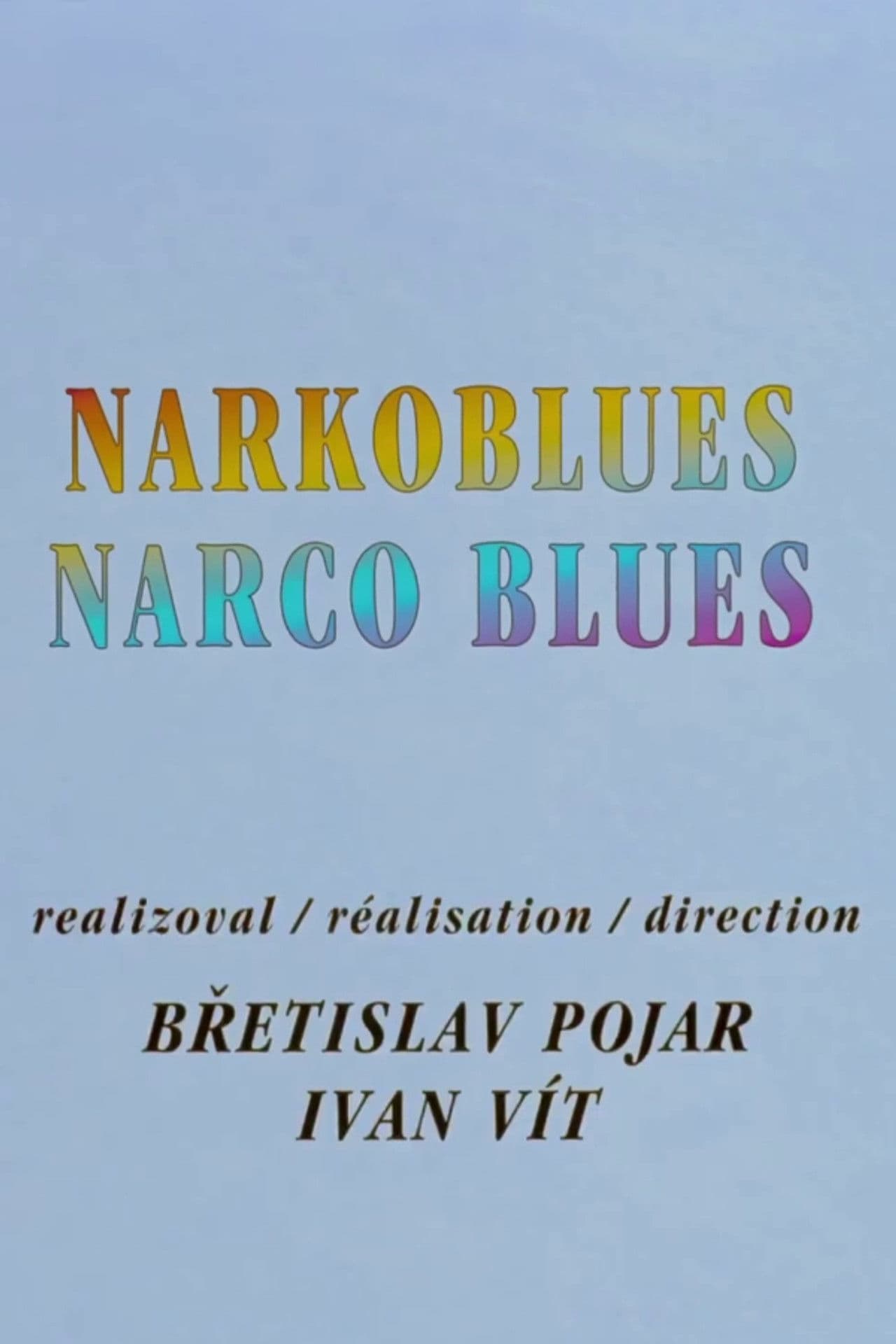 Narco Blues