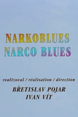 Narco Blues