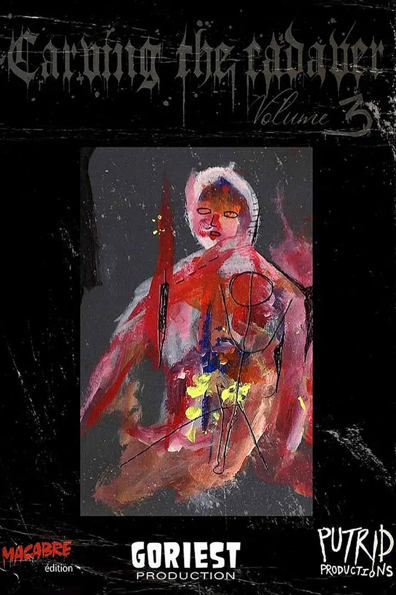 Carving the Cadaver Vol 3