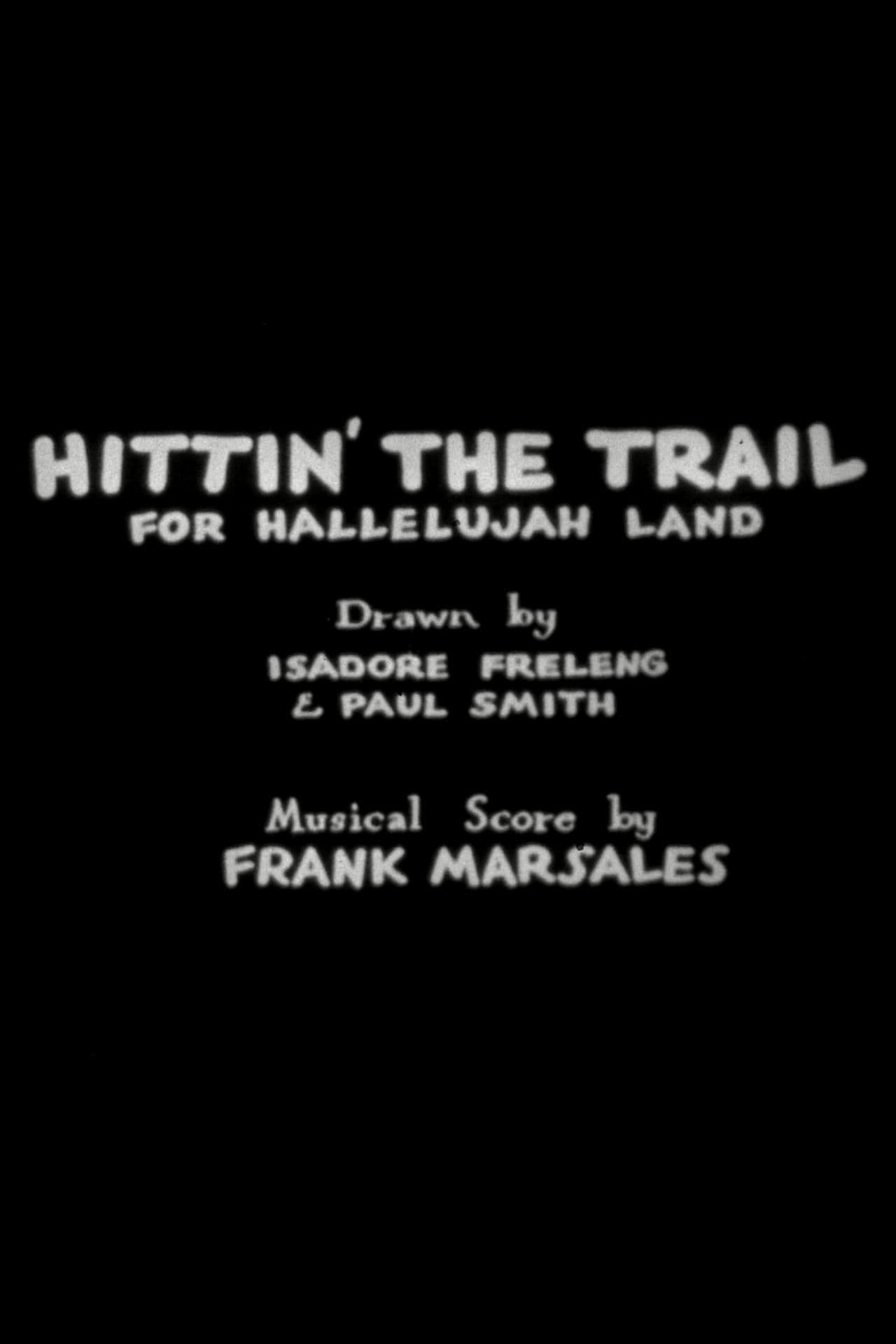 Hittin' the Trail for Hallelujah Land