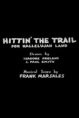 Hittin' the Trail for Hallelujah Land
