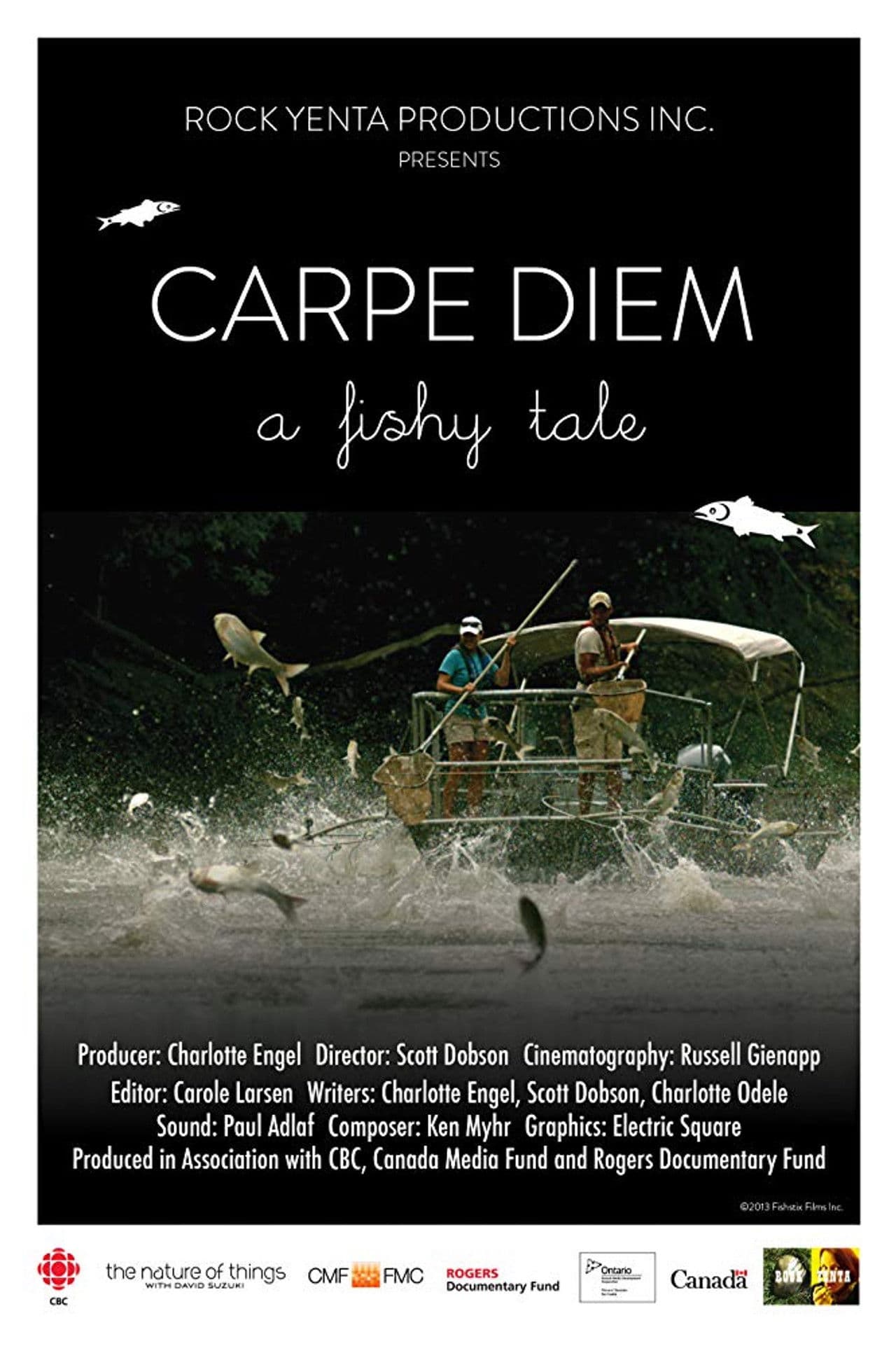 Carpe Diem: A Fishy Tale