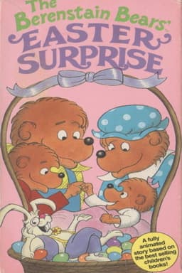 The Berenstain Bears' Easter Surprise