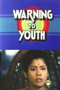 Warning To Youth