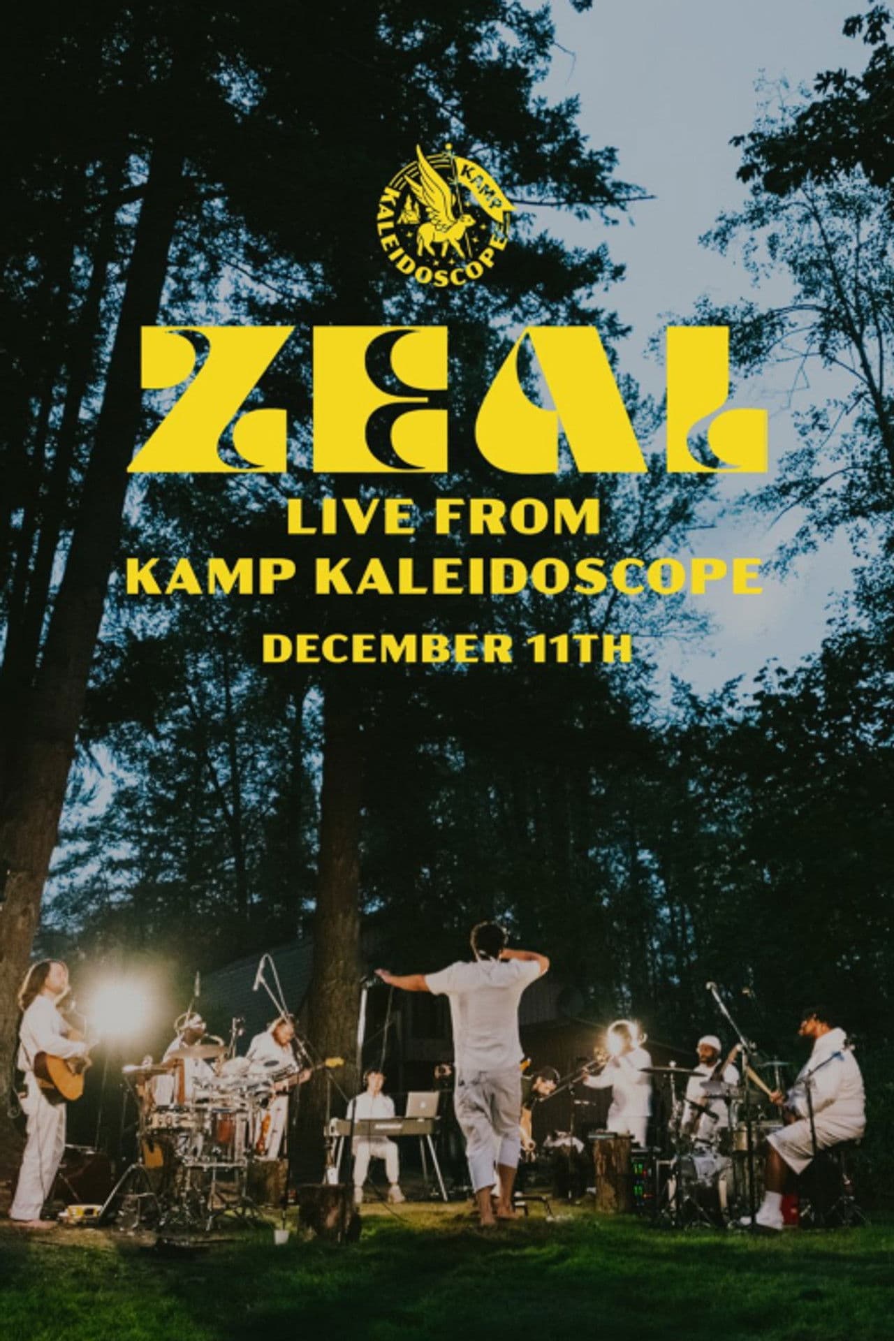 ZEAL LIVE FROM KAMP KALEIDOSCOPE