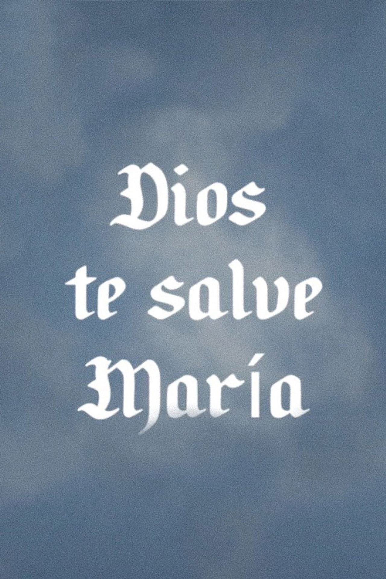 Dios te salve, María
